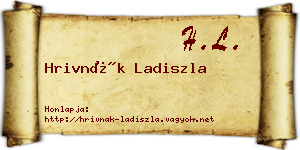 Hrivnák Ladiszla névjegykártya